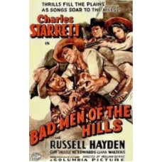 BAD MEN OF THE HILLS  1942